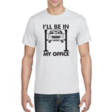 I'll be in my Office - Gildan Men's DryBlend T-Shirt - White